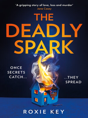cover image of The Deadly Spark